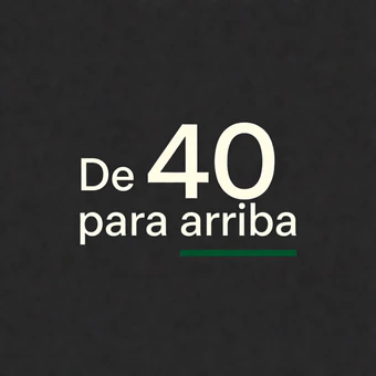 Portada oficial de De 40 para arriba